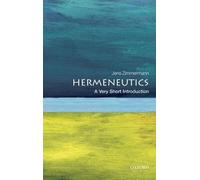 Jens Zimmermann Hermeneutics (Tascabile) Very Short Introductions