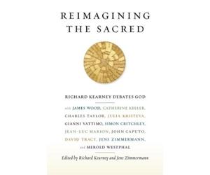 Jens Zimmermann Reimagining the Sacred (Tascabile)