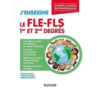 J'enseigne le FLE-FLS 1er et 2nd degrés: La boîte à outils du professeur