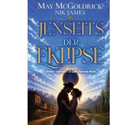 Jenseits der Eklipse: Wo Schatten fallen, beginnt die Wahrheit...: 2