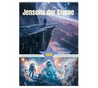 Jenseits der Sterne (Wandkalender 2026 DIN A2 hoch), CALVENDO Monatskalender: Jenseits der Sterne ist eine fesselnde Reise durch die unendlichen ... eine fantastische Entdeckungsreise mitnimmt.
