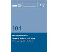 Jenseits von Gut und Böse: Werteerziehung mit Kriminalliteratur