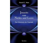 Jenseits von Nichts und Leere: Das Geheimnis des Urgrunds