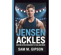 JENSEN ACKLES BIOGRAPHY: How One Actor Conquered TV, Film, And Music
