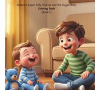 Jensen’s Super Silly Stories and the Giggle Baby Coloring Book: (Book 1)