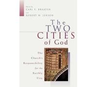 Jenson Braaten The Two Cities of God (Tascabile)