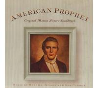 Jenson, Merrill - American Prophet: Original Motion Picture Soundtrack (UK Import)