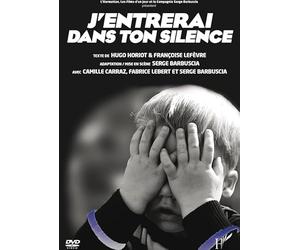 J'ENTRERAI DANS TON SILENCE