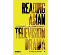 Jeongmee Kim Reading Asian Television Drama (Tascabile)