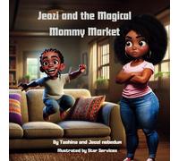 Jeozi and the Magical Mommy Market
