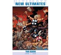 Jeph Loeb Ultimate Comics New Ultimates Vol.1: Thor Reborn (Tascabile)