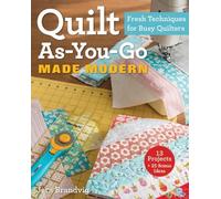 Jera Brandvig Quilt As-You-Go Made Modern (Tascabile)