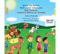 Jerah Alvarado Would you Rather Bible Animal Adventures (Copertina rigida)