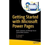 Jerald Felix Dr. Gomathi Getting Started with Microsoft Power Page (Tascabile)