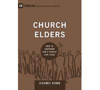 Jeramie Rinne Church Elders (Copertina rigida) Building Healthy Churches