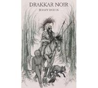 Jeramy Dodds Drakkar Noir (Tascabile)