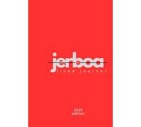 JERBOA lined journal: Minimalist Design: No distractions-just high-quality lined pages waiting for your thoughts.