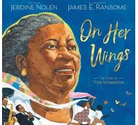 Jerdine Nolen On Her Wings (Copertina rigida)
