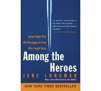 Jere Longman Among the Heroes (Tascabile)