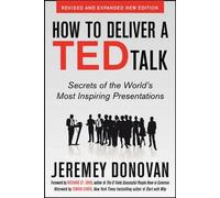 Jeremey Donovan How to Deliver a TED Talk: Secrets of the World's Mo (Tascabile)