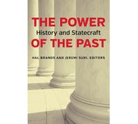 Jeremi Suri The Power of the Past (Tascabile)