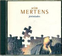 Jeremiades - Wim Mertens (Audio cd)