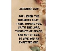 Jeremiah 29 11 Journal - Christian Notebooks for Women: 120 Lined Pages at 6 x 9 Inches
