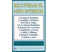 Jeremiah Abrams Recuperar El Niño Interior (Tascabile)