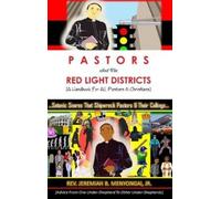 Jeremiah B Menyong Pastors and the Red Light Districts Hardco (Copertina rigida)