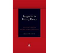 Jeremiah Bowen Reaganism in Literary Theory (Copertina rigida)