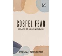Jeremiah Burroughs Gospel Fear (Tascabile)