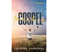 Jeremiah Burroughs Gospel Worship (Tascabile)