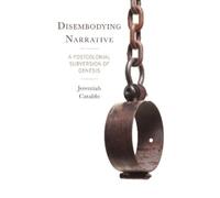 Jeremiah Cataldo Disembodying Narrative (Copertina rigida)