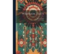 Jeremiah Curtin Edward Sapir Wishram Texts (Copertina rigida)