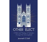 Jeremiah Dahl Dahl, Jeremiah Other Elect (Tascabile)