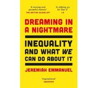 Jeremiah Emmanuel Dreaming in a Nightmare (Tascabile)