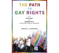 Jeremiah J. Garretson The Path to Gay Rights (Tascabile)