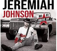 Johnson,Jeremiah Hi-Fi Drive By (CD)