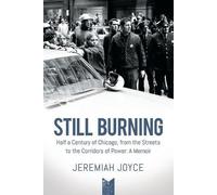 Jeremiah Joyce Still Burning (Tascabile)