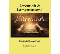 Jeremiah & Lamentations: Bible Study Through Puzzle