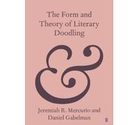 The Form and Theory of Literary Doodling