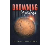 Jeremiah Roger Brown Drowning Waters (Tascabile)