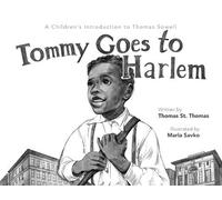 Jeremiah St Thomas Tommy Goes to Harlem (Tascabile)