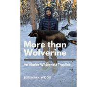 Jeremiah Wood More than Wolverine (Tascabile)