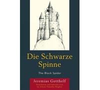 Jeremias Gotthelf Die Schwarze Spinne (Tascabile)