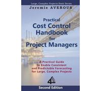 Jeremie Averous Practical Cost Control Handbook for Project Managers (Tascabile)