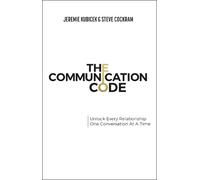 Jeremie Kubicek Steve Cockram The Communication Code (Tascabile)