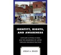 Jeremy A. Rinker Identity, Rights, and Awareness (Copertina rigida)