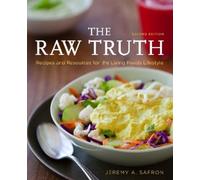 Jeremy A. Safron The Raw Truth, 2nd Edition (Tascabile)