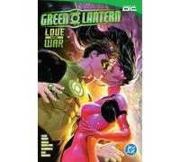 Green Lantern Vol. 2: Love and War